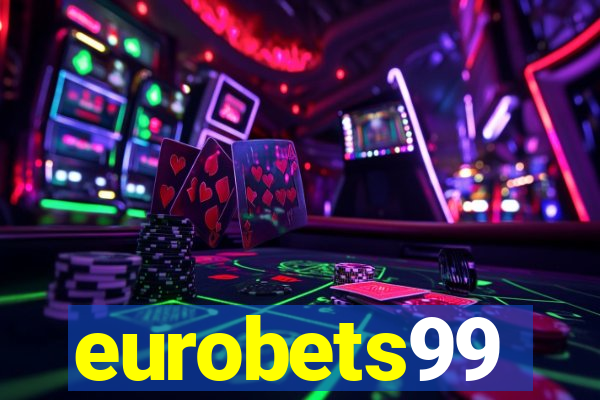 eurobets99