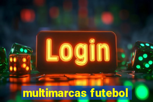 multimarcas futebol