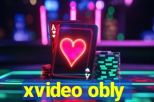 xvideo obly