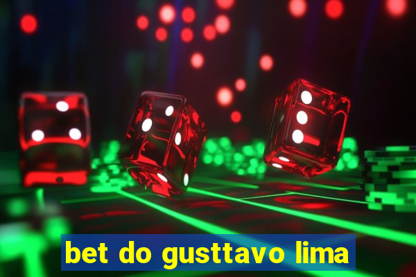 bet do gusttavo lima