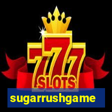 sugarrushgame