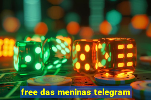 free das meninas telegram