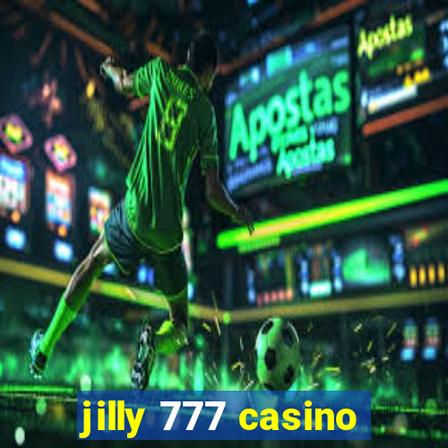 jilly 777 casino