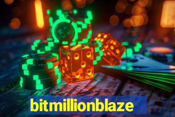 bitmillionblaze