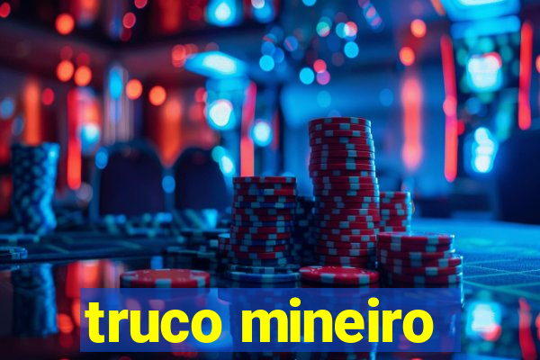 truco mineiro