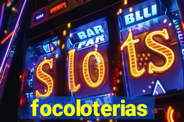 focoloterias