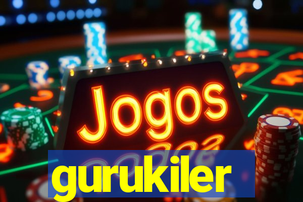 gurukiler