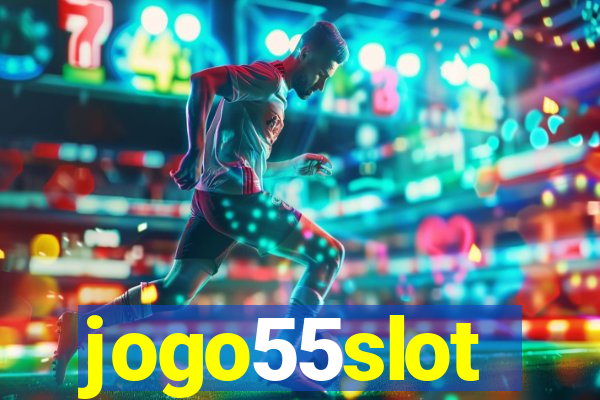 jogo55slot