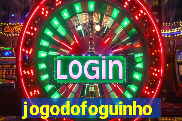 jogodofoguinho