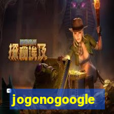 jogonogoogle