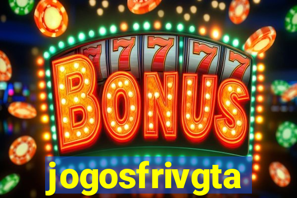 jogosfrivgta