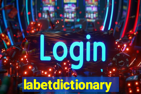 labetdictionary