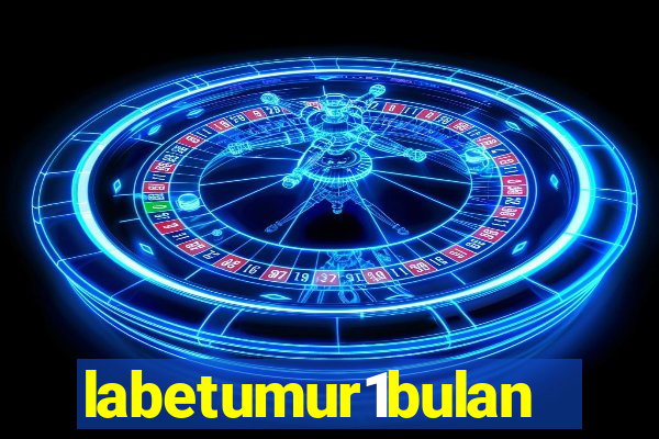 labetumur1bulan