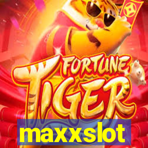 maxxslot