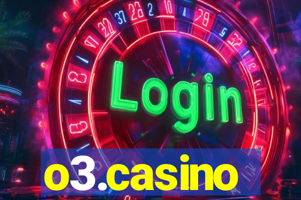 o3.casino