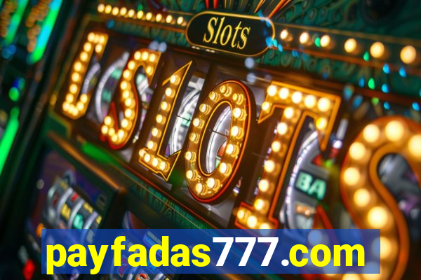 payfadas777.com