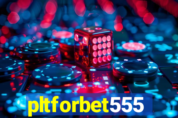 pltforbet555