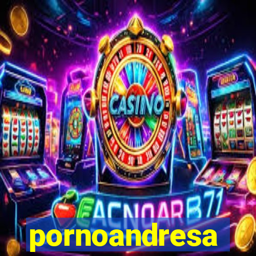 pornoandresa