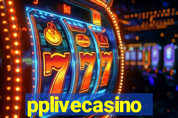 pplivecasino