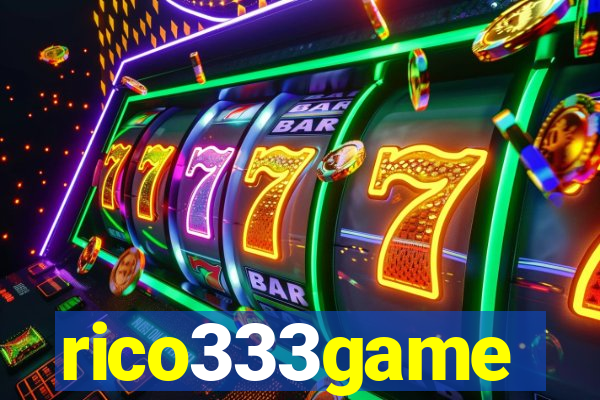 rico333game