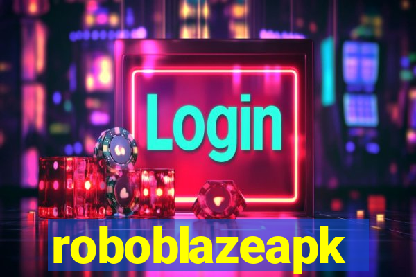 roboblazeapk