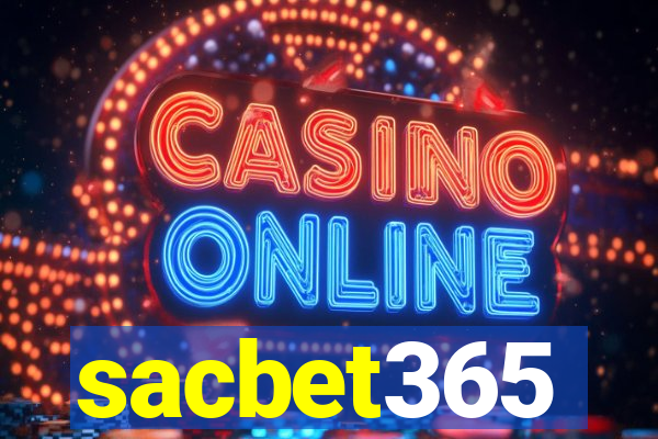 sacbet365