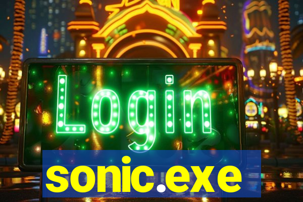 sonic.exe