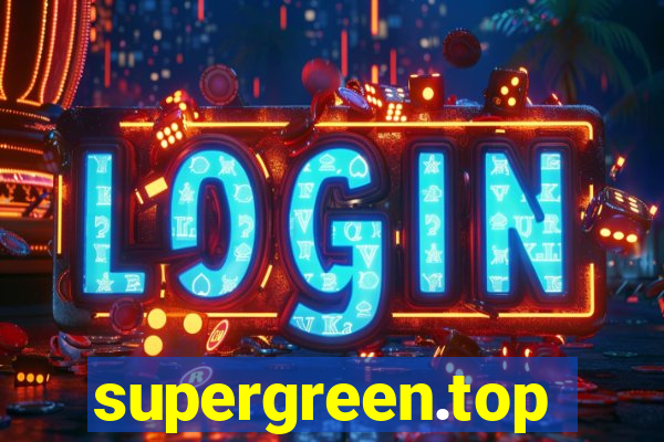 supergreen.top