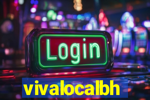 vivalocalbh