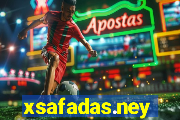 xsafadas.ney