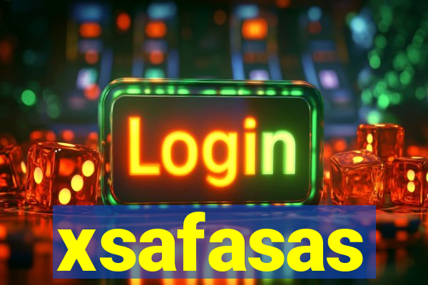 xsafasas