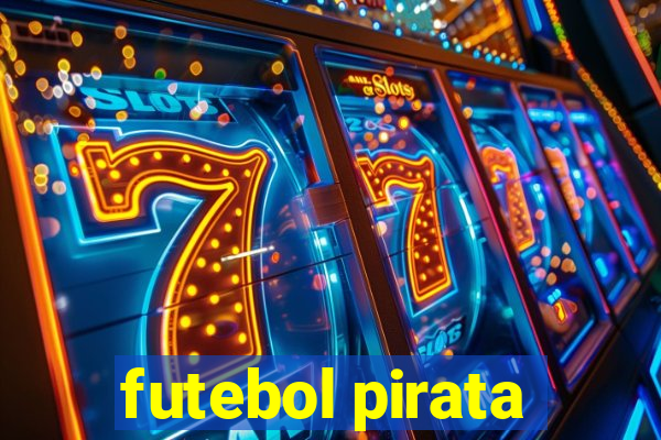 futebol pirata