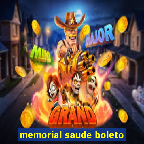 memorial saude boleto