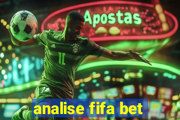 analise fifa bet