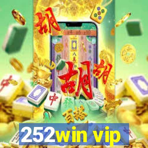 252win vip