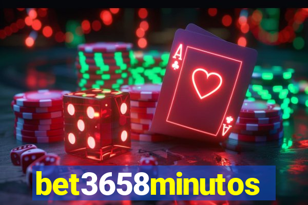 bet3658minutos