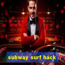 subway surf hack