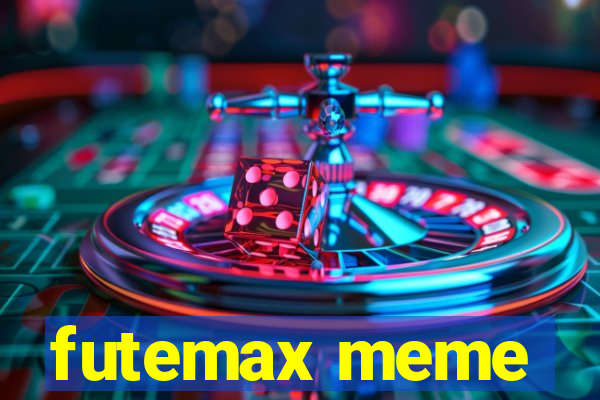 futemax meme