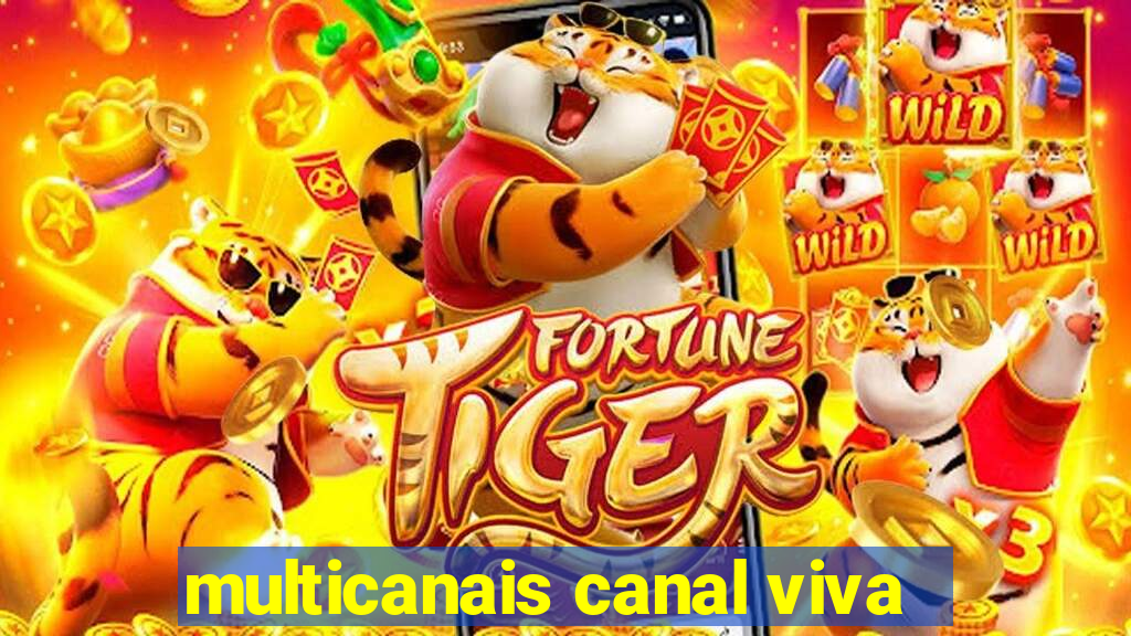 multicanais canal viva