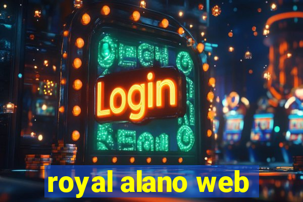 royal alano web