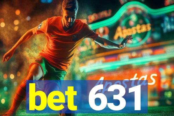 bet 631