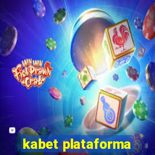 kabet plataforma