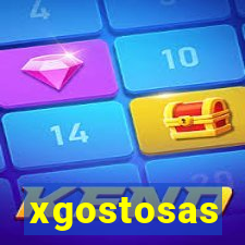 xgostosas