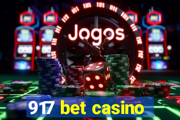 917 bet casino