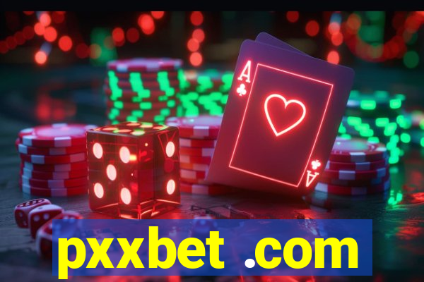 pxxbet .com