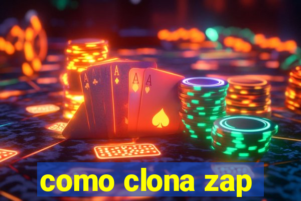 como clona zap