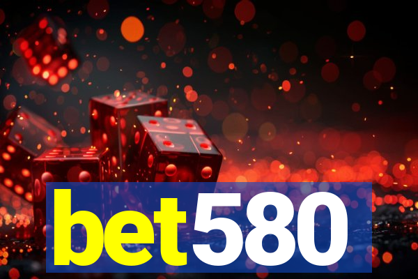 bet580