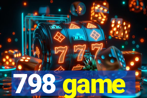 798 game