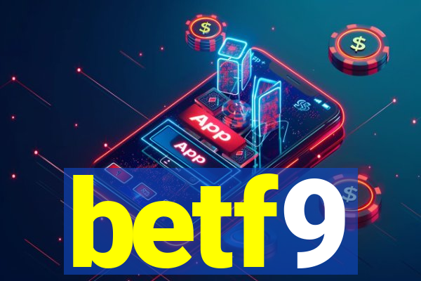 betf9