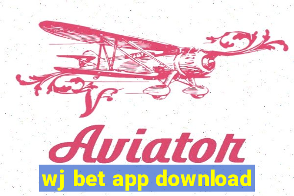 wj bet app download